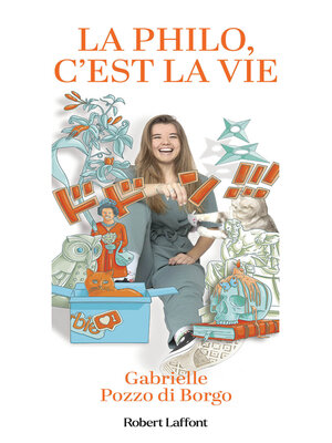cover image of La philo, c'est la vie